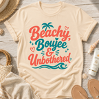 Beachy, Boujee & Unbothered T-Shirt