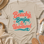 Beachy, Boujee & Unbothered T-Shirt