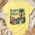 Booked by the Breeze T-Shirt