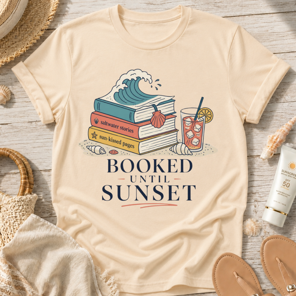 Booked Until Sunset T-Shirt