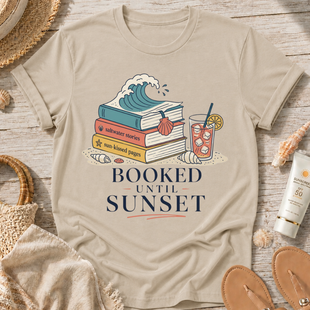 Booked Until Sunset T-Shirt