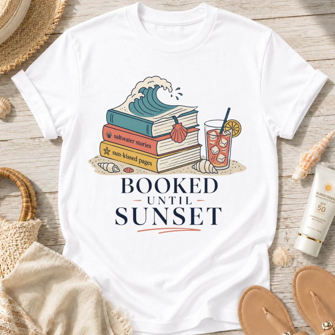 Booked Until Sunset T-Shirt