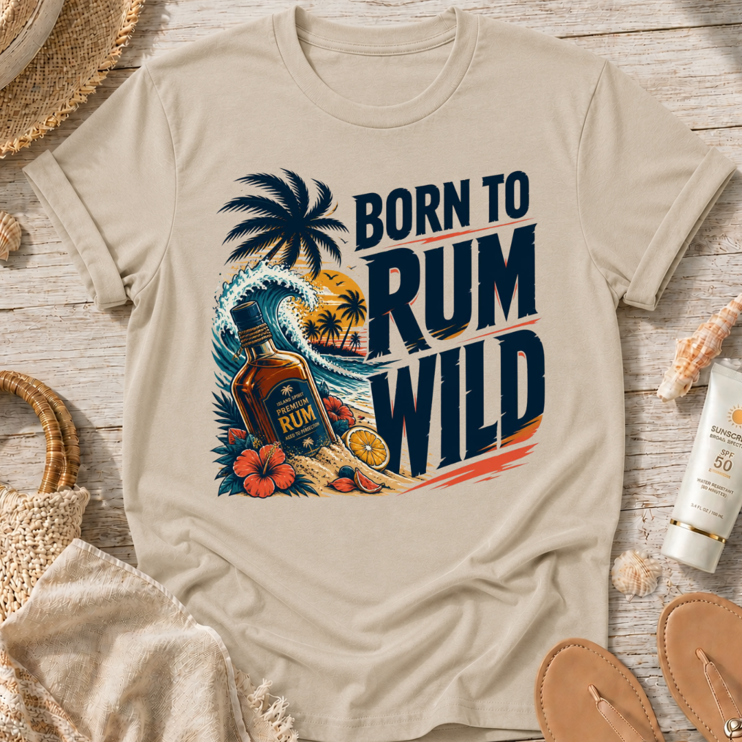 Born to Rum Wild T-Shirt