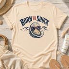 Born to Shuck T-Shirt