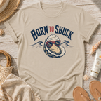 Born to Shuck T-Shirt