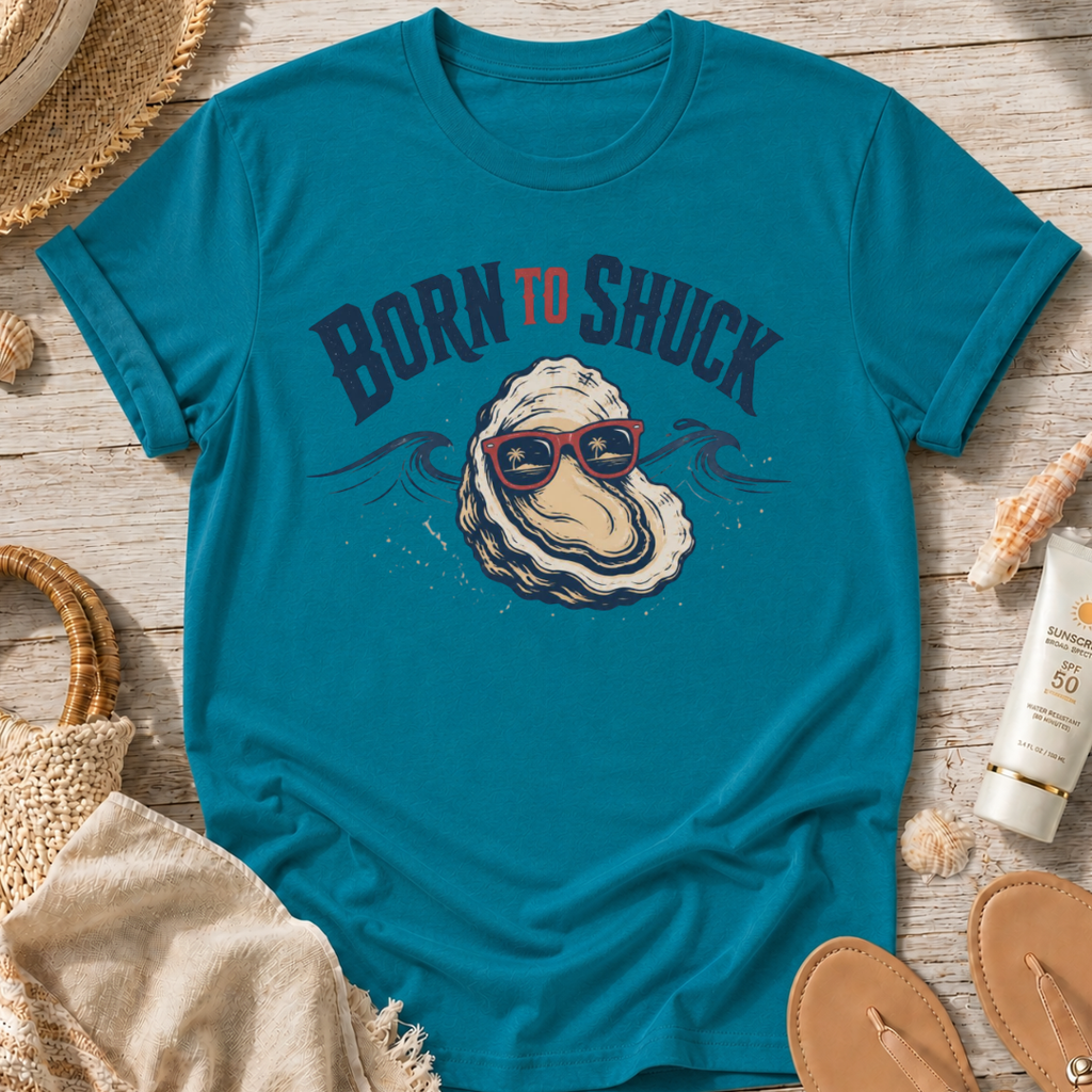 Born to Shuck T-Shirt