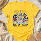 Built on Freedom T-Shirt