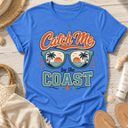 Catch Me By The Coast T-Shirt