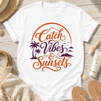Catch Vibes & Sunsets T-Shirt