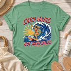 Catch Waves Not Warm Beers T-Shirt