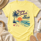 Chasing Sunsets, Not Problems T-Shirt