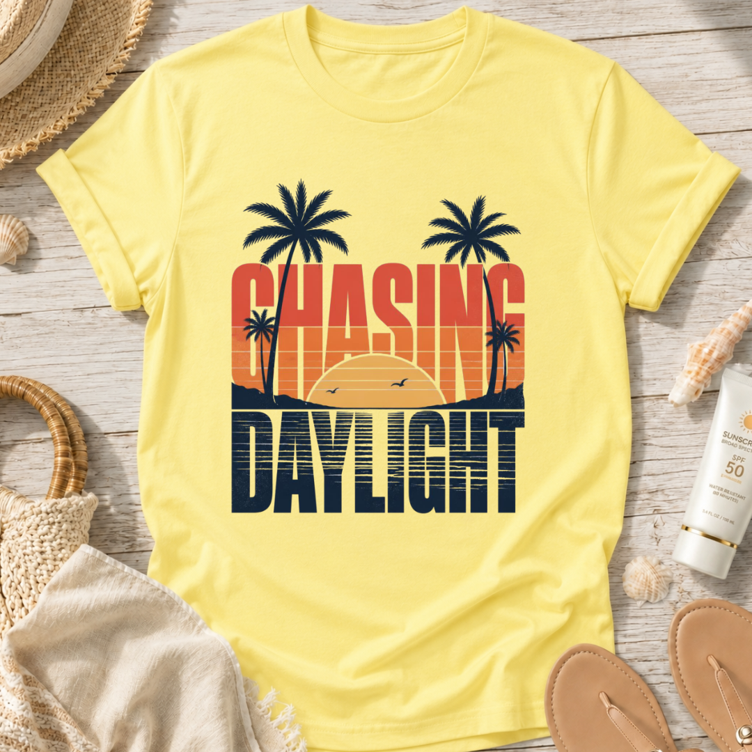 Chasing Daylight T-Shirt
