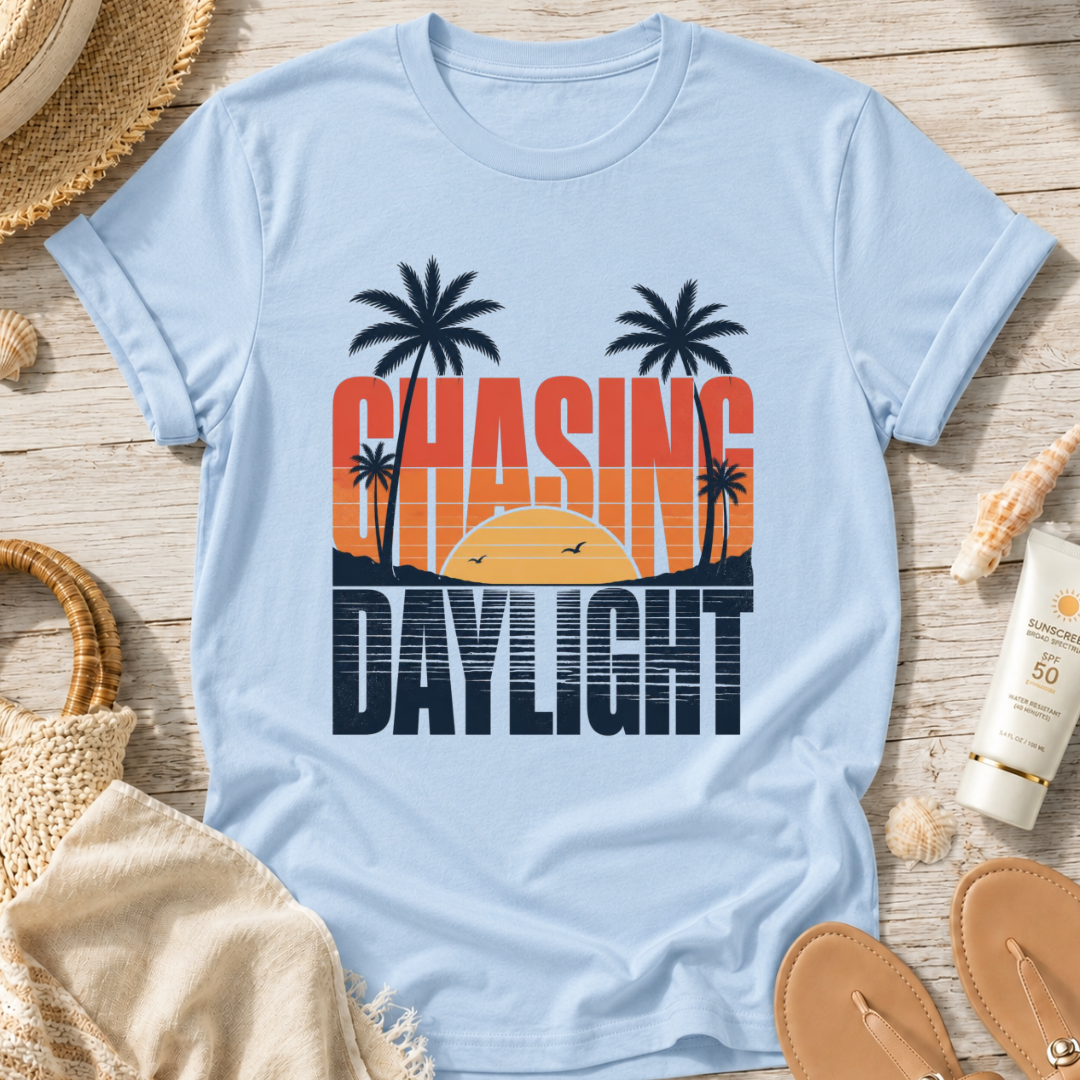 Chasing Daylight T-Shirt