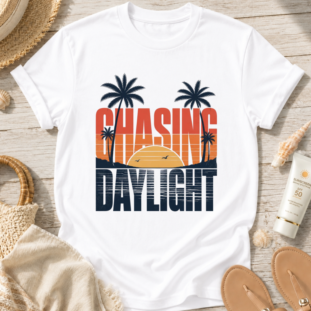 Chasing Daylight T-Shirt
