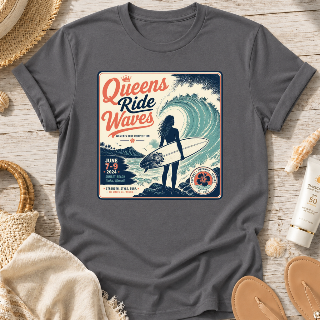 Queens Ride Waves Surf T-Shirt