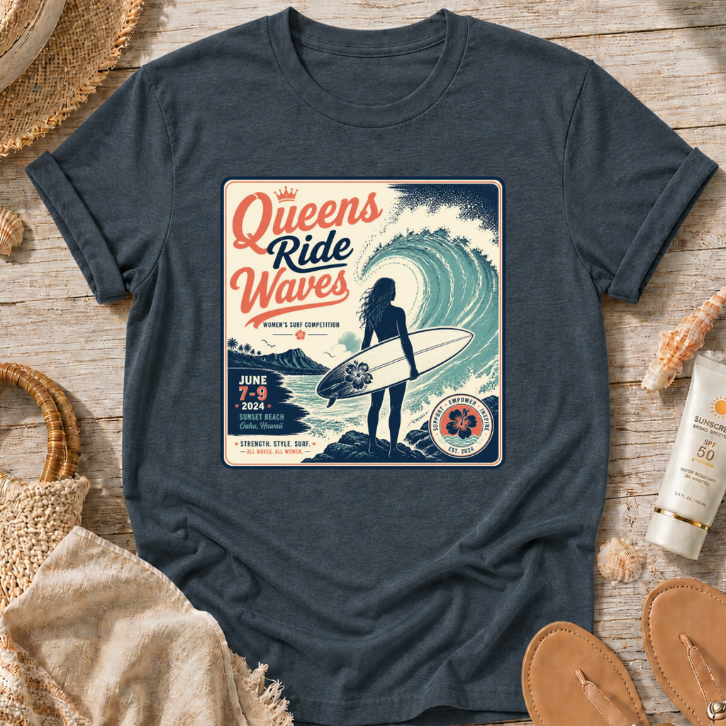 Queens Ride Waves Surf T-Shirt