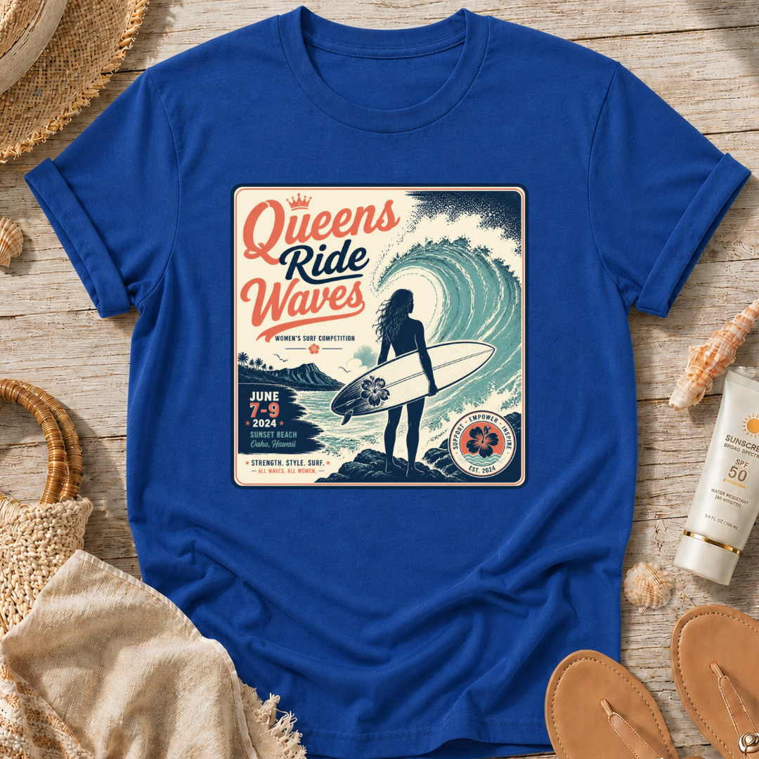 Queens Ride Waves Surf T-Shirt