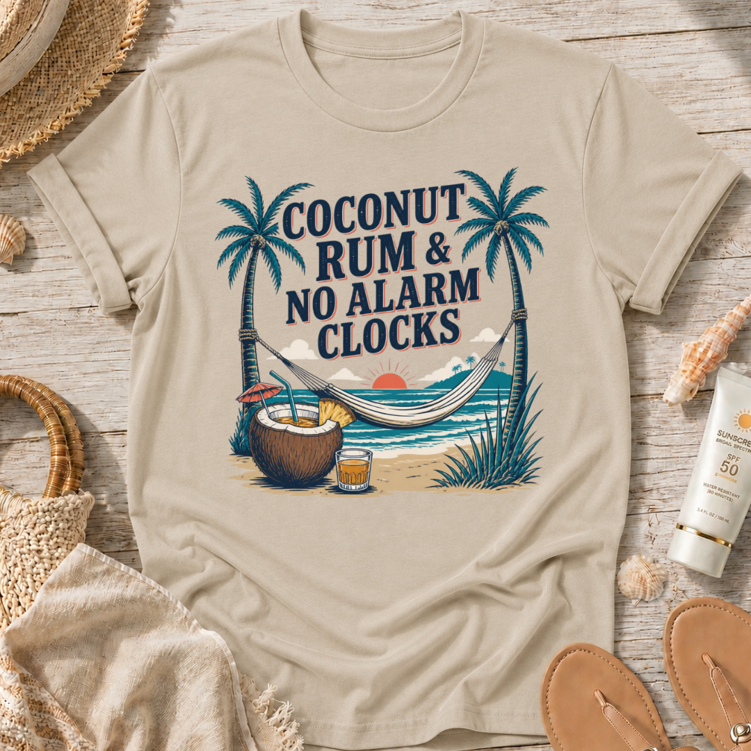 Coconut Rum & No Alarm Clocks T-Shirt