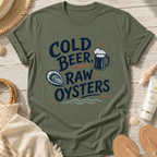 Cold Beer, Raw Oysters T‑Shirt