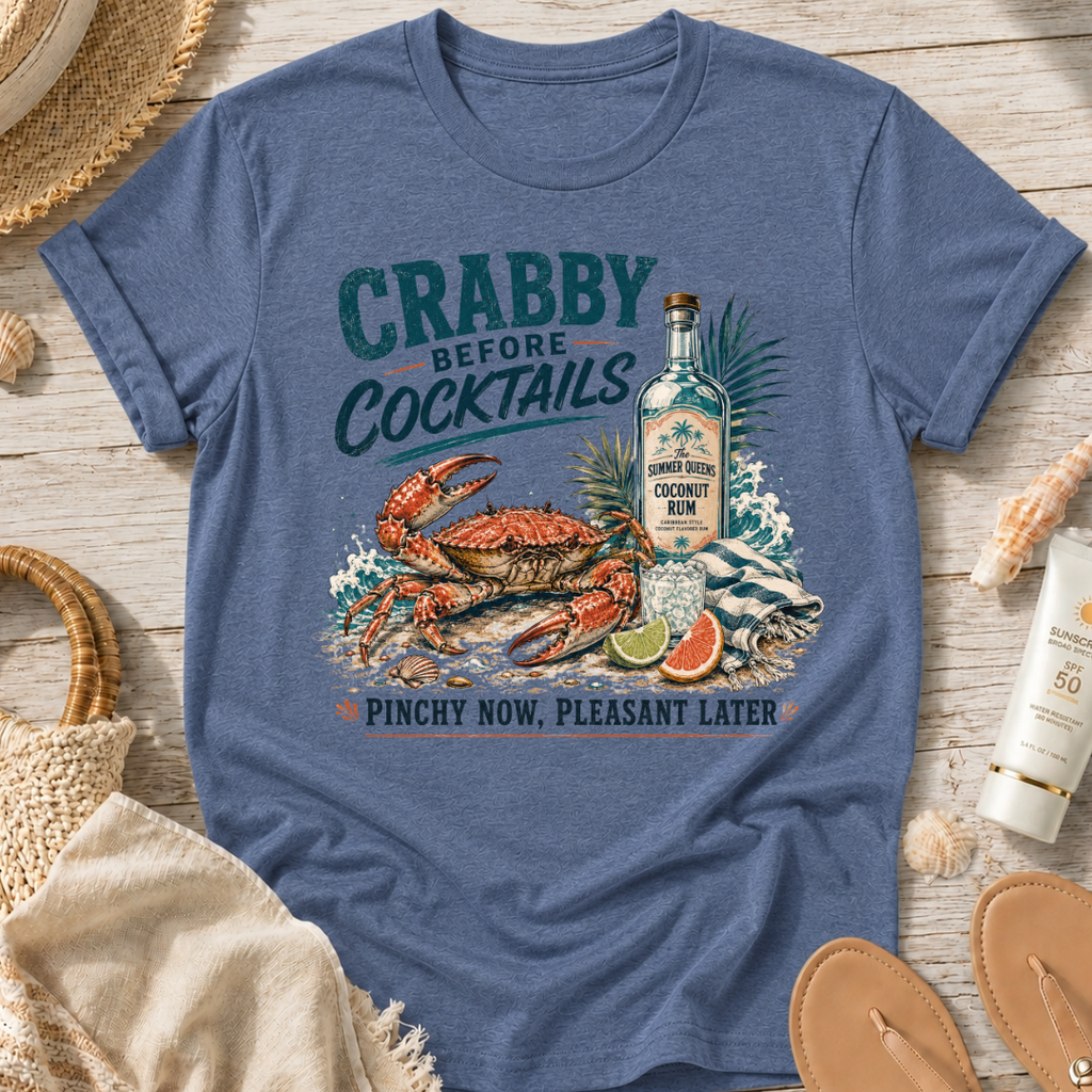 Crabby Before Cocktails T-Shirt