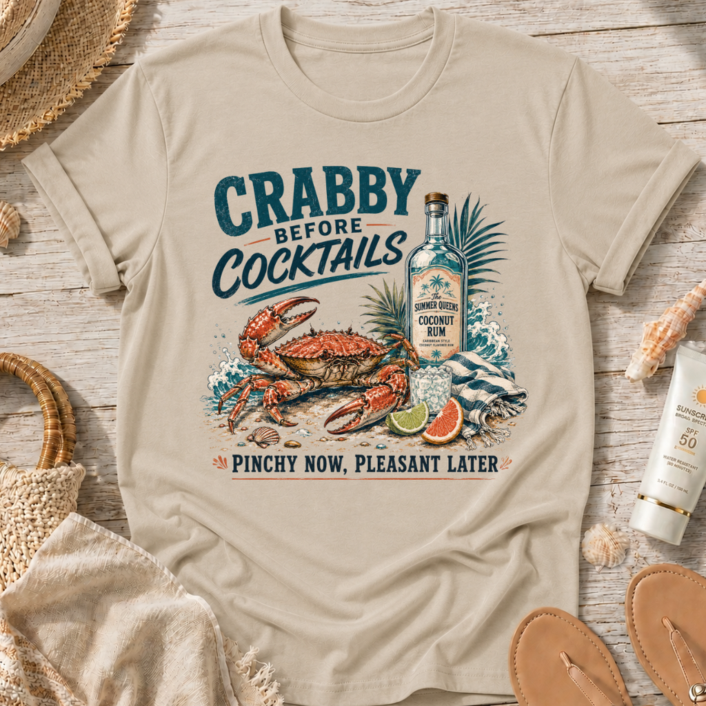 Crabby Before Cocktails T-Shirt
