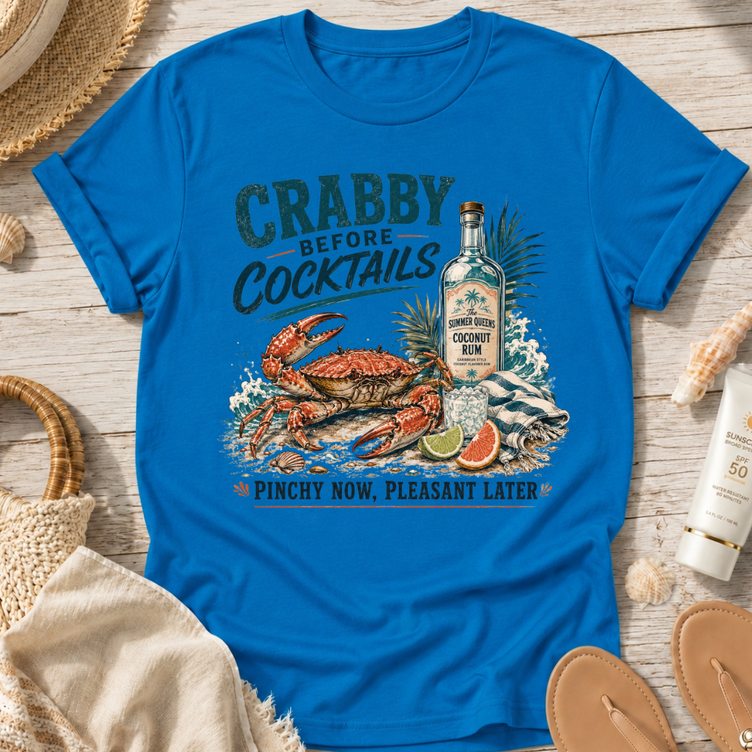 Crabby Before Cocktails T-Shirt