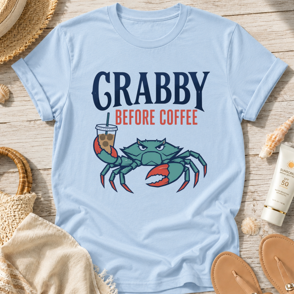 Crabby Before Coffee T-Shirt