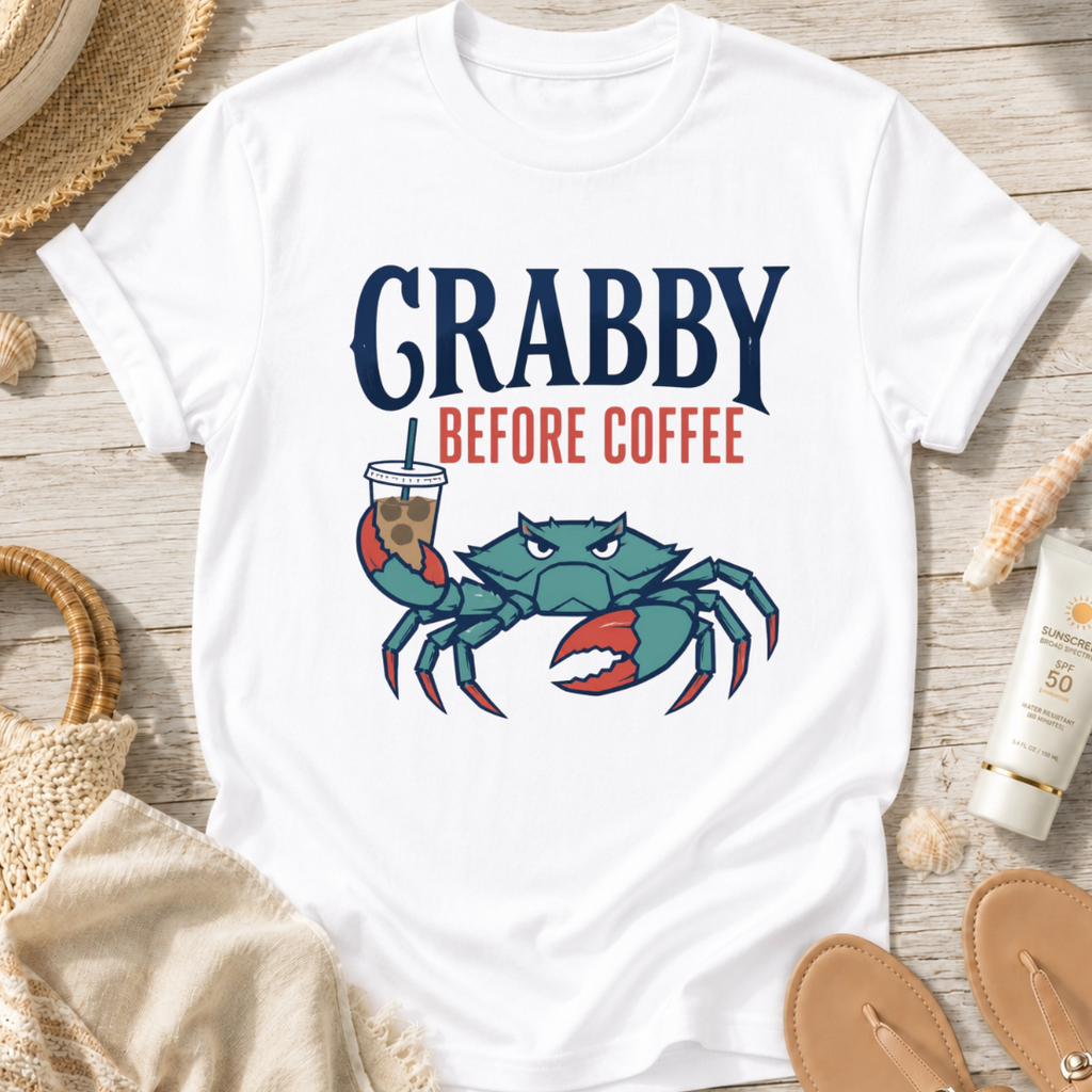 Crabby Before Coffee T-Shirt