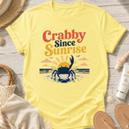 Crabby Since Sunrise T-Shirt
