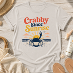 Crabby Since Sunrise T-Shirt