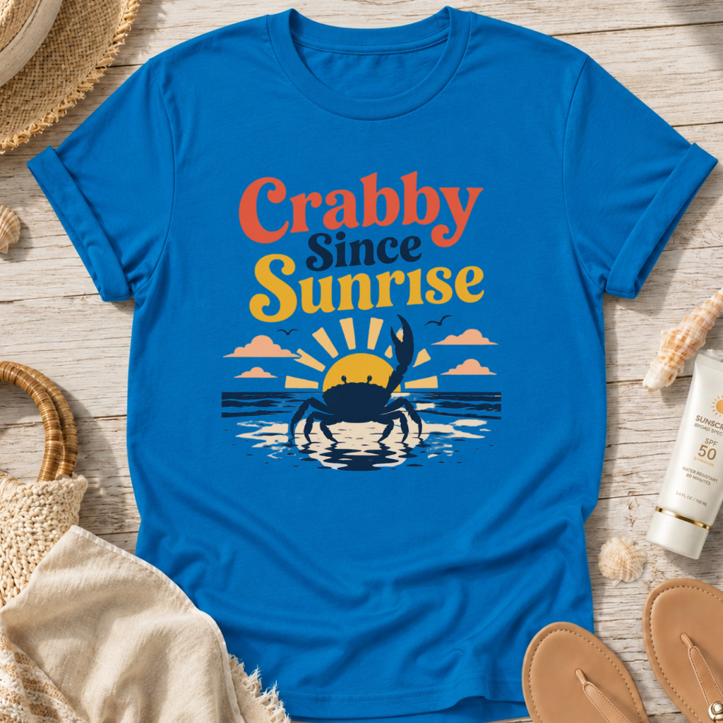 Crabby Since Sunrise T-Shirt