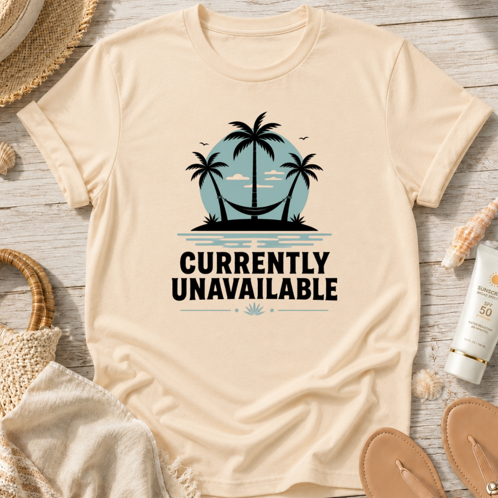 Currently Unavailable T-Shirt