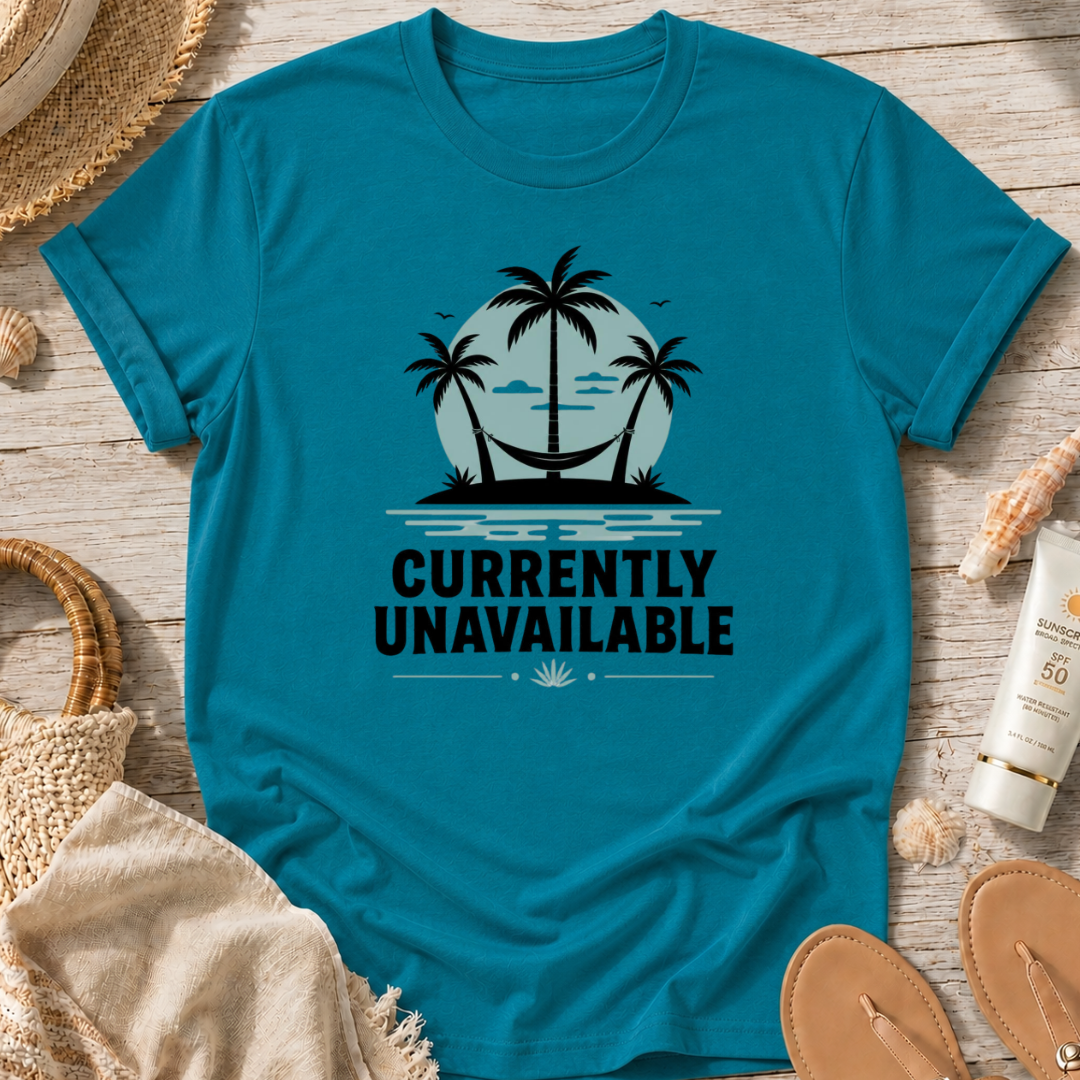 Currently Unavailable T-Shirt