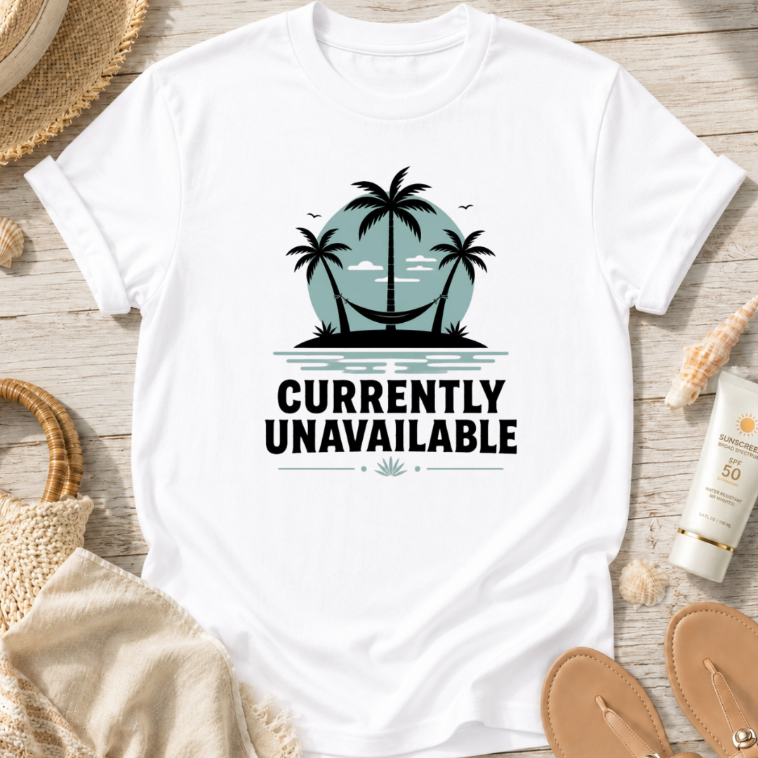 Currently Unavailable T-Shirt