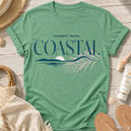 Current Mood: COASTAL T-Shirt