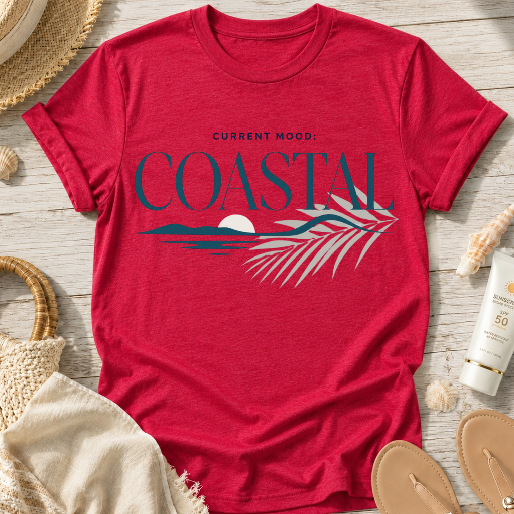 Current Mood: COASTAL T-Shirt