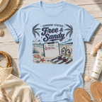 Current Status: Free & Sandy T-Shirt