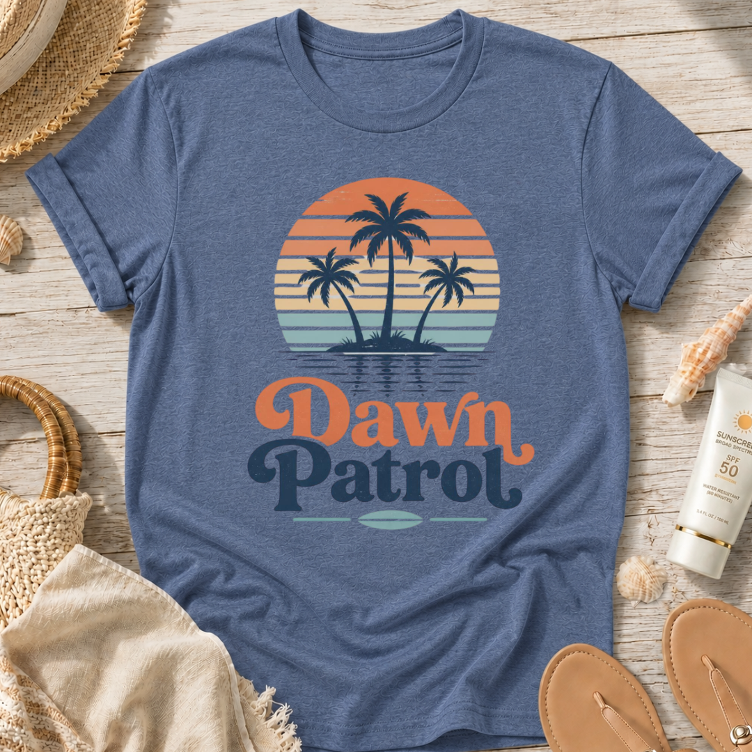 Dawn Patrol T-Shirt
