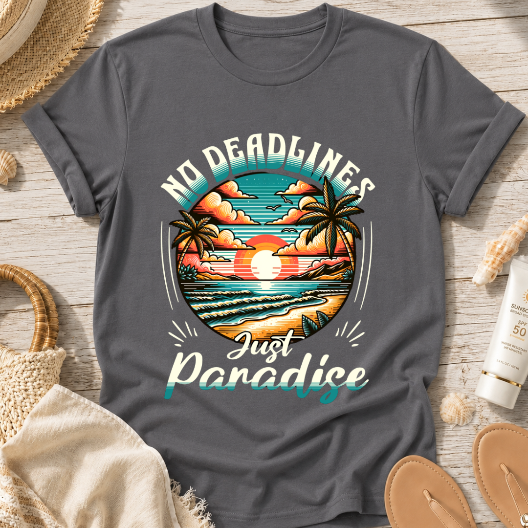 No Deadlines Just Paradise T-Shirt — Retro Sunset Beach Vacation Tee