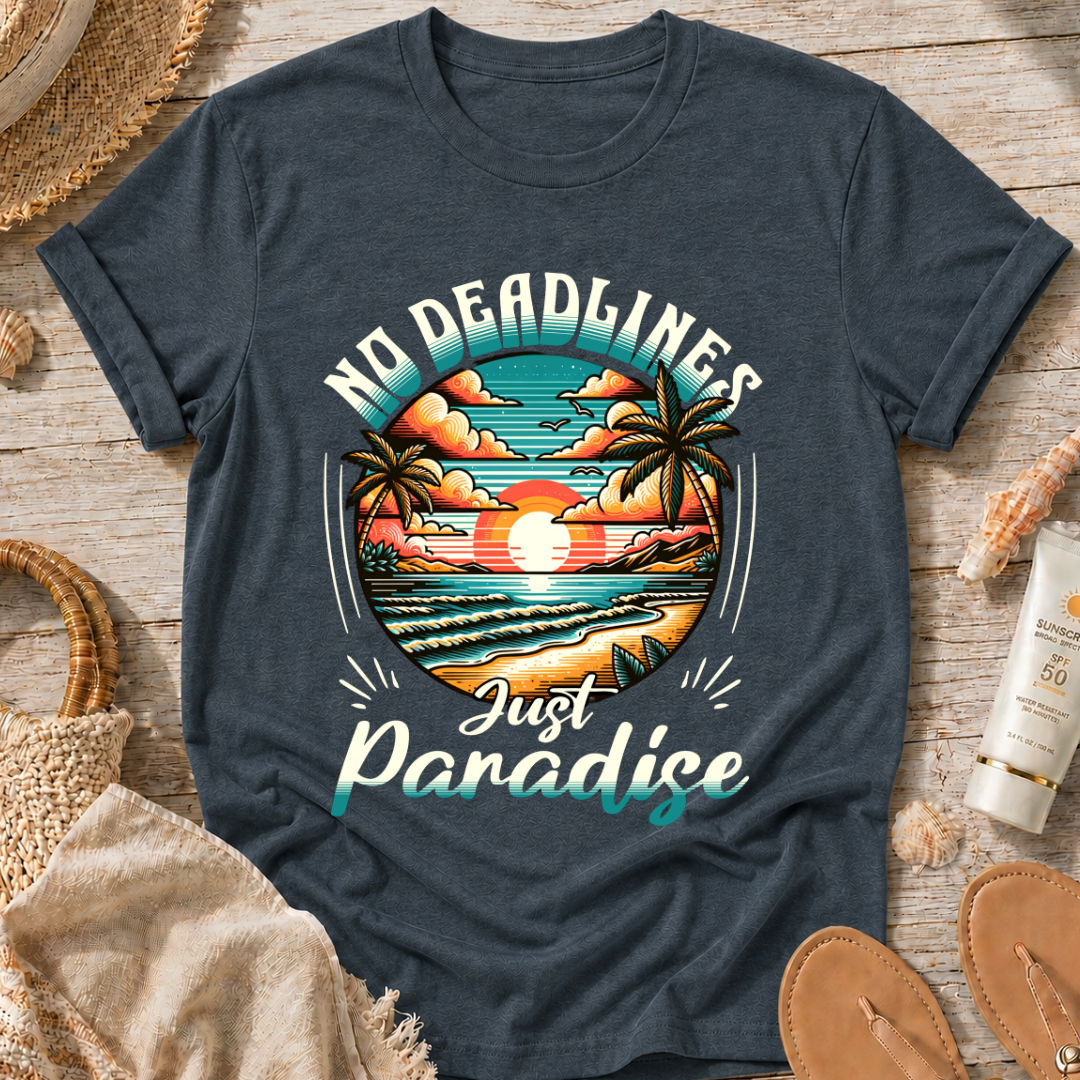 No Deadlines Just Paradise T-Shirt — Retro Sunset Beach Vacation Tee