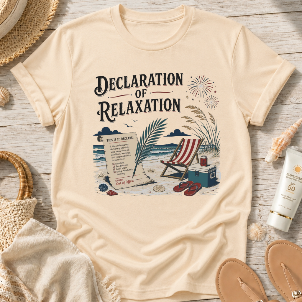 Declaration of Relaxation T-Shirt