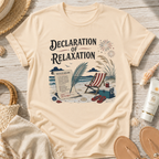 Declaration of Relaxation T-Shirt