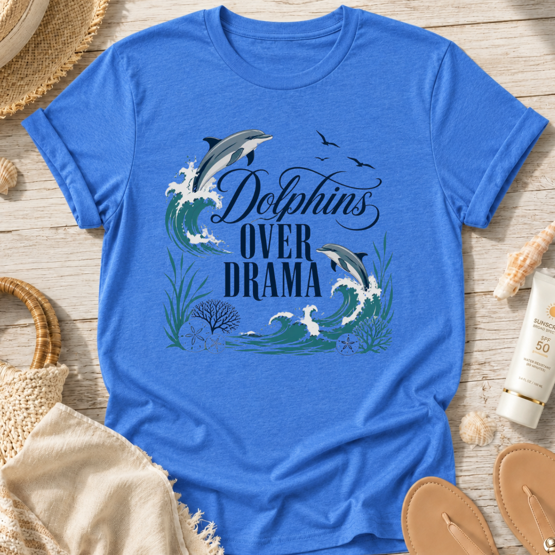 Dolphins Over Drama T-Shirt