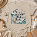 Dolphins Over Drama T-Shirt