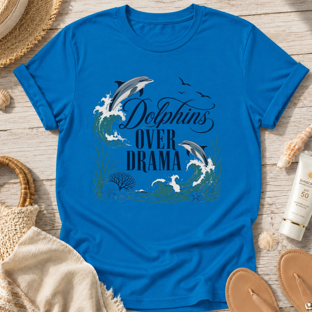 Dolphins Over Drama T-Shirt