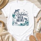 Dolphins Over Drama T-Shirt