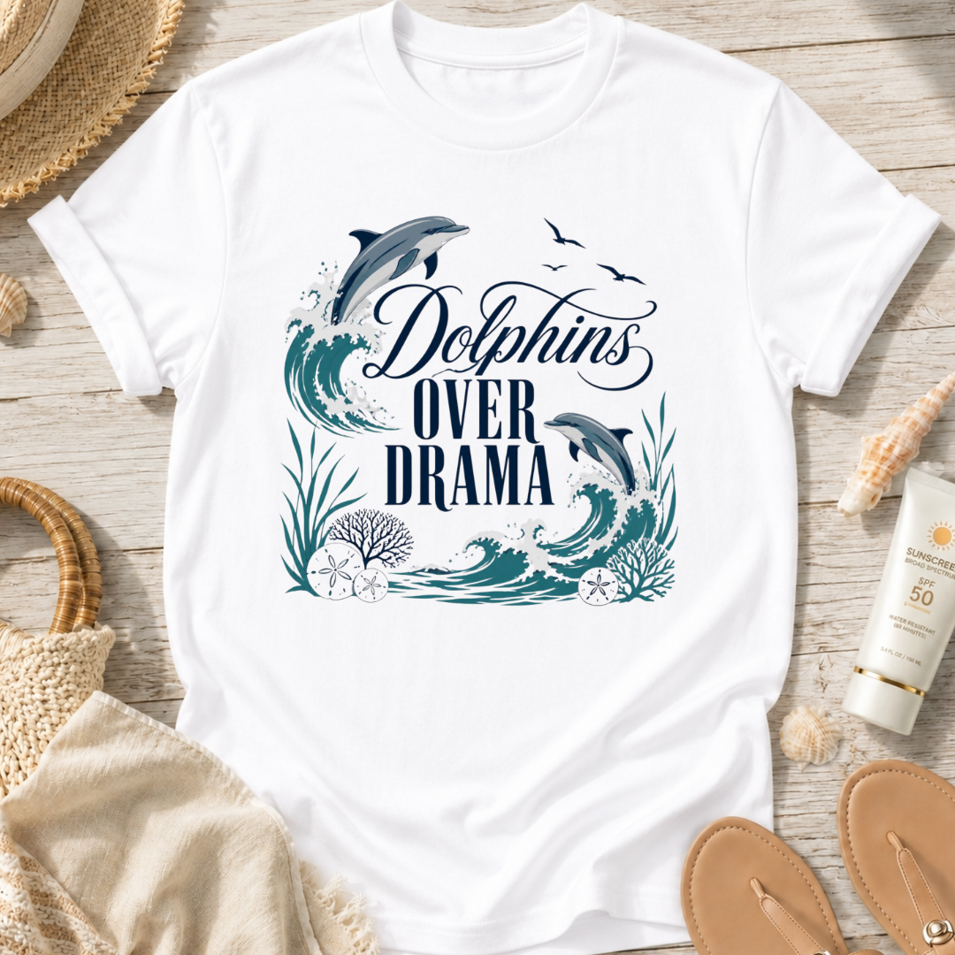 Dolphins Over Drama T-Shirt