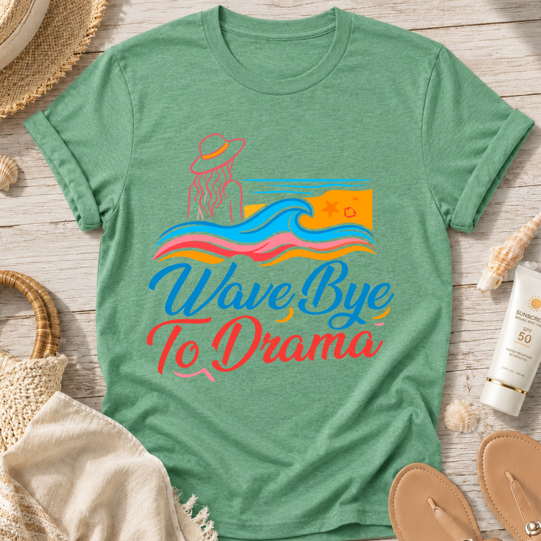 Wave Bye To Drama T-Shirt