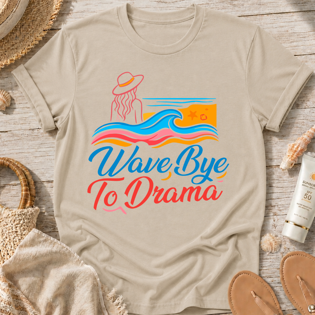 Wave Bye To Drama T-Shirt