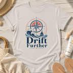 Drift Further T-Shirt